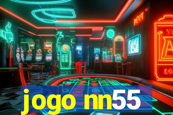 jogo nn55